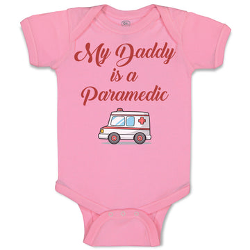 Baby Clothes My Daddy Is A Paramedic Emt Dad Father's Day Baby Bodysuits Cotton