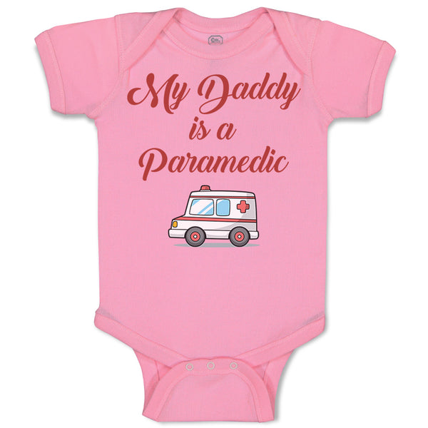 My Daddy Is A Paramedic Emt Dad Father's Day