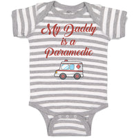 Baby Clothes My Daddy Is A Paramedic Emt Dad Father's Day Baby Bodysuits Cotton
