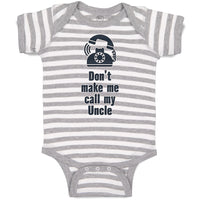 Baby Clothes Don'T Make Me Call My Uncle Funny Style A Baby Bodysuits Cotton