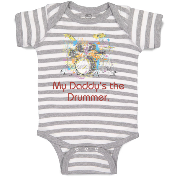 Baby Clothes My Daddy's The Drummer Dad Father's Day Baby Bodysuits Cotton