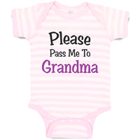 Baby Clothes Please Pass Me to Grandma Grandmother A Baby Bodysuits Cotton