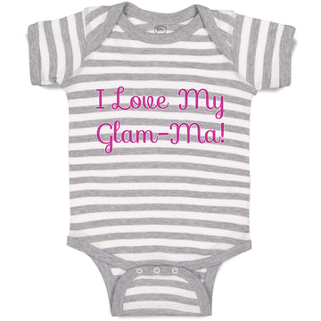 Baby Clothes I Love My Glam - Ma! Grandmother Grandma Baby Bodysuits Cotton