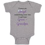 Baby Clothes I Have An Angel Watching over Me. I Call Him Great Grandpa Cotton