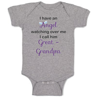 Baby Clothes I Have An Angel Watching over Me. I Call Him Great Grandpa Cotton