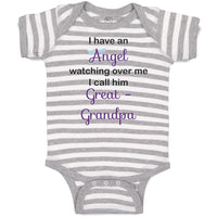 Baby Clothes I Have An Angel Watching over Me. I Call Him Great Grandpa Cotton