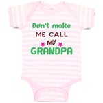Don'T Make Me Call My Grandpa Grandfather