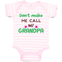 Don'T Make Me Call My Grandpa Grandfather