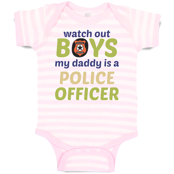 Baby Clothes Watch out Boys Daddy Is Police Officer Dad Father's Day B Cotton