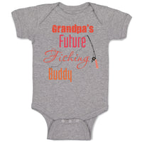 Grandpa's Future Fishing Buddy Grandpa Grandfather