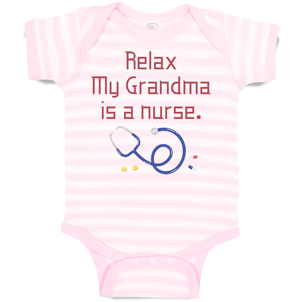 Relax My Grandma Is A Nurse Grandmother Grandma A
