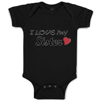 Baby Clothes I Love My Sister Baby Bodysuits Boy & Girl Newborn Clothes Cotton