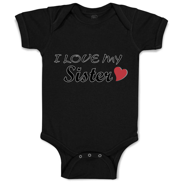 Baby Clothes I Love My Sister Baby Bodysuits Boy & Girl Newborn Clothes Cotton