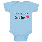 Baby Clothes I Love My Sister Baby Bodysuits Boy & Girl Newborn Clothes Cotton