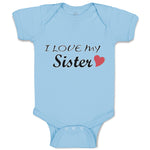 Baby Clothes I Love My Sister Baby Bodysuits Boy & Girl Newborn Clothes Cotton