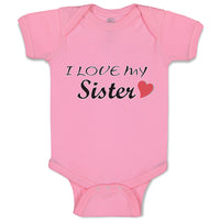 I Love My Sister