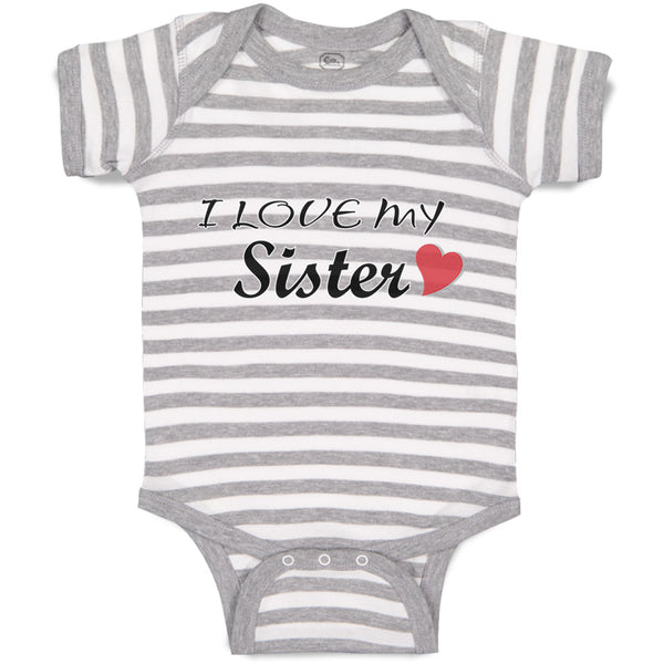 Baby Clothes I Love My Sister Baby Bodysuits Boy & Girl Newborn Clothes Cotton