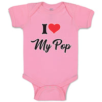 Baby Clothes I Love My Pop Dad Father's Day Baby Bodysuits Boy & Girl Cotton