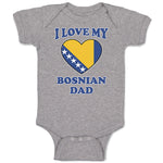 Baby Clothes I Love My Bosnian Dad Father's Day Baby Bodysuits Boy & Girl Cotton