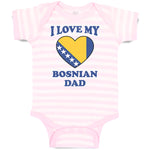 Baby Clothes I Love My Bosnian Dad Father's Day Baby Bodysuits Boy & Girl Cotton