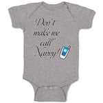 Baby Clothes Don'T Make Me Call Nanny Grandmother Grandma Baby Bodysuits Cotton