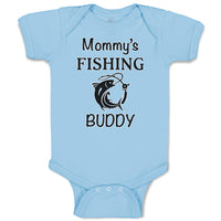 Mommy's Fishing Buddy Mom Mothers