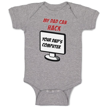 Baby Clothes My Dad Can Hack Your Dad Programmer Coder Dad Father's Day Cotton