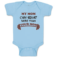 Baby Clothes My Mom Can Squat More than Your Mom Mothers Baby Bodysuits Cotton