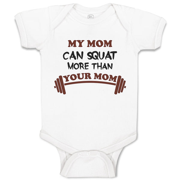 Baby Clothes My Mom Can Squat More than Your Mom Mothers Baby Bodysuits Cotton