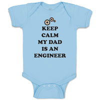 Keep Calm My Dad Is An Engineer Dad Father's Day