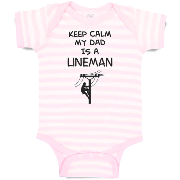 Keep Calm My Dad Is A Lineman Dad Father's Day