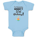 Baby Clothes I'M Celebrating My Mommy's 30Th Birthday Mom Mothers Baby Bodysuits