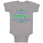 Baby Clothes I Think It's Bubbe's Turn to Hold Me Grandmother Grandma Cotton