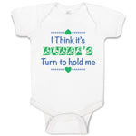 Baby Clothes I Think It's Bubbe's Turn to Hold Me Grandmother Grandma Cotton