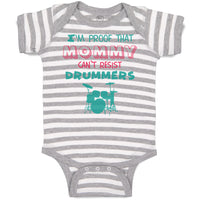 Baby Clothes I'M Proof That Mommy Can'T Resist Drummers Mom Mothers Cotton