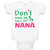 Baby Clothes Don'T Make Me Call My Nana Grandmother Grandma Baby Bodysuits
