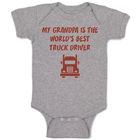 Baby Clothes My Grandpa Is The World's Best Truck Driver Grandfather Cotton