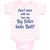Baby Clothes Don'T Mess with Me Cuz My Big Sister Kicks Butt Baby Bodysuits