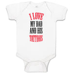 Baby Clothes I Love My Dad Ans His Tattoos Dad Father's Day Baby Bodysuits