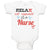 Baby Clothes Relax My Mommy Is A Nurse Baby Bodysuits Boy & Girl Cotton