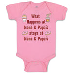 Baby Clothes What Happens at Nana & Papa's Stays at Nana & Papa's Baby Bodysuits