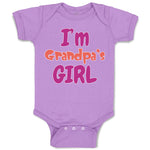 Baby Clothes I'M Grandpa's Girl Grandmother Grandma Baby Bodysuits Cotton