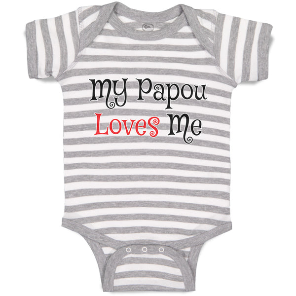 Baby Clothes My Papou Loves Me Grandmother Grandma Baby Bodysuits Cotton