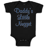 Baby Clothes Daddy's Little Nugget Dad Father's Day Baby Bodysuits Cotton