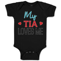 Baby Clothes My Tia Loves Me Baby Bodysuits Boy & Girl Newborn Clothes Cotton