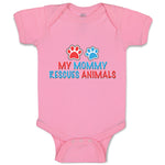 Baby Clothes My Mommy Rescues Animals Mom Mothers Day Baby Bodysuits Cotton
