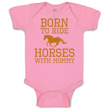 Baby Clothes Born to Ride Horses with Mommy Baby Bodysuits Boy & Girl Cotton