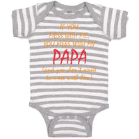 Baby Clothes If You Mess with Me You Mess with My Papa Dad Father's Day Cotton