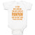 Baby Clothes If You Mess with Me You Mess with My Pawpaw Dad Father's Day Cotton