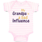 Baby Clothes My Grandpa Is A Bad Influence Grandpa Grandfather Baby Bodysuits